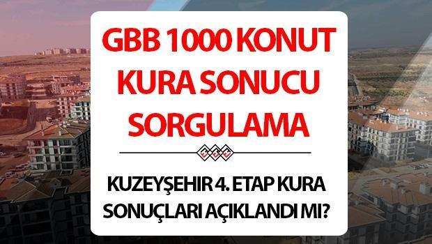 GBB 1000 Konut Çizim Sonuçları Araştırma 2025 Ekran | GBB KuzeySehir 4. Aşama Çekme Sonuçları ve İsimlerin Listesi Açıklandı, Çizimin Sonuçlarını Nasıl Sorgulanır?
