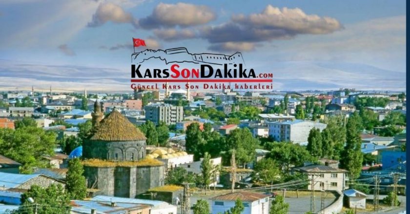 Kars gelişmeleri anlık öğrenin Kars haber ve güncel gelişmeler